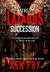 The Lazarus Succession by Ken Fry