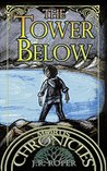 The Tower Below (The Morus Chronicles Book 3)