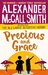 Precious and Grace (No. 1 Ladies' Detective Agency, #17) by Alexander McCall Smith