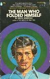 The Man Who Folded Himself cover