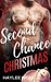 Second Chance Christmas (Second Chance Mates Book 3) by Haylee Wolf