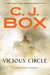 Vicious Circle (Joe Pickett, #17) by C.J. Box