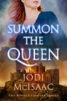 Summon the Queen (The Revolutionary Series Book 2)