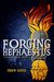 Forging Hephaestus (Villains' Code #1) by Drew Hayes