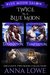 Twice in a Blue Moon (Blue Moon Saloon #1-2) by Anna Lowe