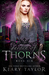 Garden of Thorns by Keary Taylor