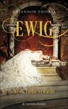 Ewig - Wenn Liebe erwacht  (Ewig, #1)