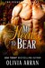 My Heat to Bear (The Everson Brothers, #4) by Olivia Arran