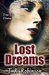Lost Dreams by T. R. Robinson