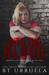Into the Blood (Broken Outlaw, #2) by B.T. Urruela