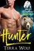Hunter (Grizzly Brothers, #3) by Terra Wolf
