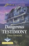 Dangerous Testimony cover