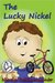 The Lucky Nickel by Nicole Donascimento