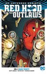 Red Hood and the Outlaws, Volume 1: Dark Trinity