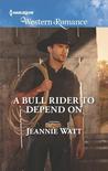 A Bull Rider to Depend On cover