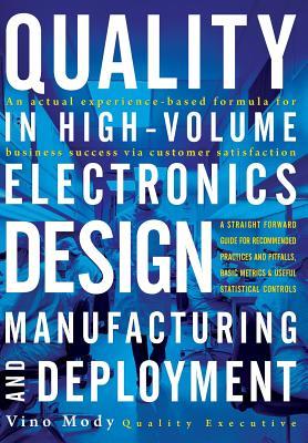 quality-in-high-volume-electronics-design-manufacturing-and-deployment