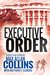 Executive Order (Reeder and Rogers #3) by Max Allan Collins