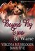 Bound By Two (Virginia Bluebloods Book 5) by BJ Wane