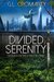 Divided Serenity (Divided World Series, #1) by G.L. Cromarty