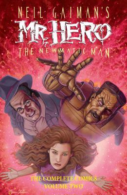neil-gaiman-s-mr-hero-the-newmatic-man-the-complete-comics-volume-two