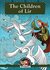 The Children of Lir (Ireland's Best Known Stories In A Nutshell Book 1) by Ann Carroll