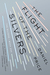 The Flight of the Silvers (Silvers #1)