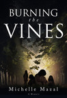 Burning the Vines