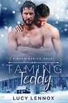 Taming Teddy