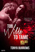 Too Wilde to Tame (Wilde Security, #5) by Tonya Burrows