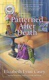 Patterned After Death (Southern Sewing Circle, #12)