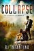 Collapse (The Ashwood Lies, #1) by R.J. Infantino