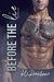 Before the Lie (Confession Duet #1) by K.D. Robichaux