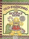 Debbie Mumm Old-Fashioned Holiday Recipes