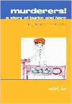 murderers-a-story-of-burke-and-hare-the-rooshie-doo-series