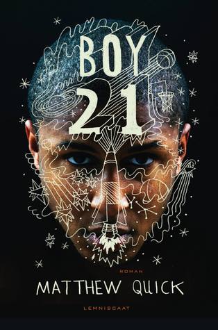 Boy 21 – Matthew Quick Boy 21 – Matthew Quick
