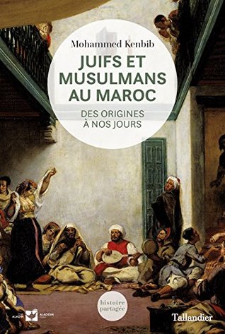 juifs-et-musulmans-au-maroc-des-origines--nos-jours-histoire-partage