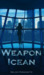 Weapon Icean by Melody Personette