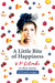 A Little Bite of Happiness by V.P. Colombo
