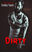 Dirty (A Real Man, #8) by Jenika Snow