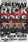 Freeway Rick Ross: The Untold Autobiography
