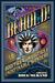 BEHOLD! Oddities, Curiosities and Undefinable Wonders by Doug Murano