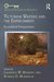 Victorian Writers and the Environment Ecocritical Perspectives (Among the Victorians and Modernists) by Laurence W. Mazzeno