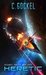 Heretic (Archangel Project, #3) by C. Gockel