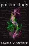 Poison Study (Study, #1)