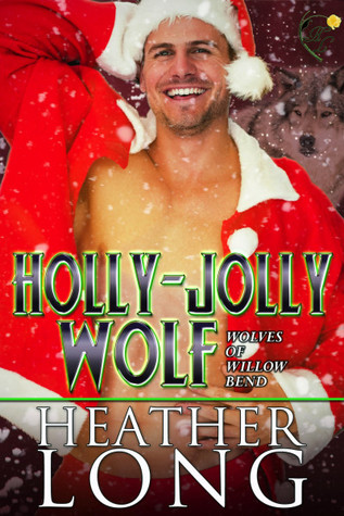 Holly Jolly Wolf (Wolves of Willow Bend, #9.75)