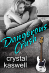Dangerous Crush cover