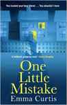 One Little Mistake by Emma Curtis