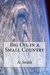 Big Oil in a Small Country by A. Smith