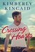 Crossing Hearts (Cross Creek, #1) by Kimberly Kincaid