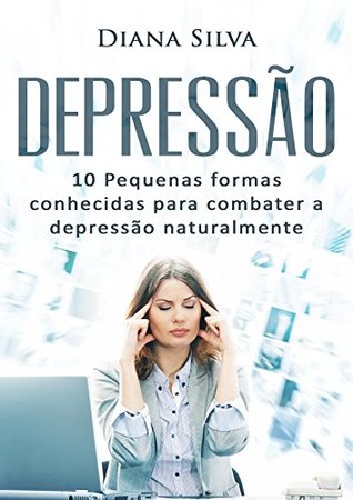 depresso-10-pequenas-formas-conhecidas-para-combater-a-depresso-naturalmente